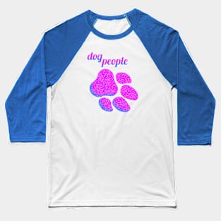 dog people - 80s style Baseball T-Shirt